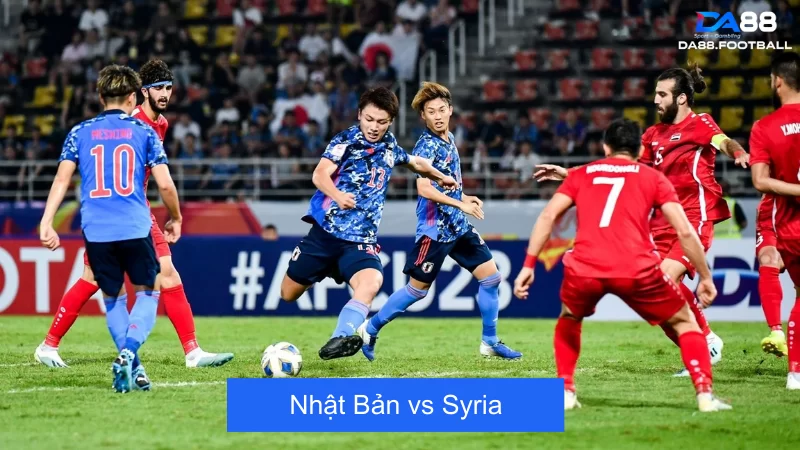 Nhận định Nhật Bản vs Syria 17h14 11/6: Chủ nhà chiến thắng 2 Nhận định trận đấu giữa Nhật Bản vs Syria